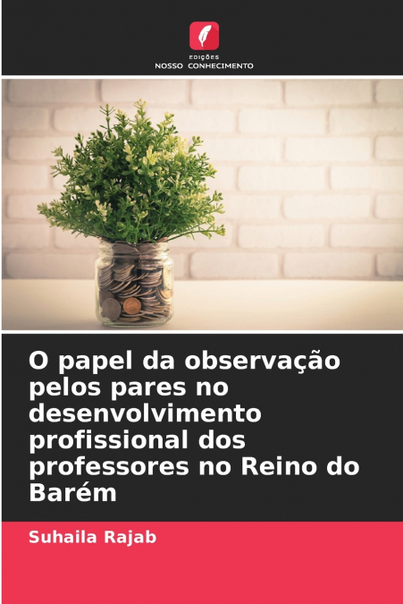 O papel da observação pelos pares no desenvolvimento profissional dos professores no Reino do Barém