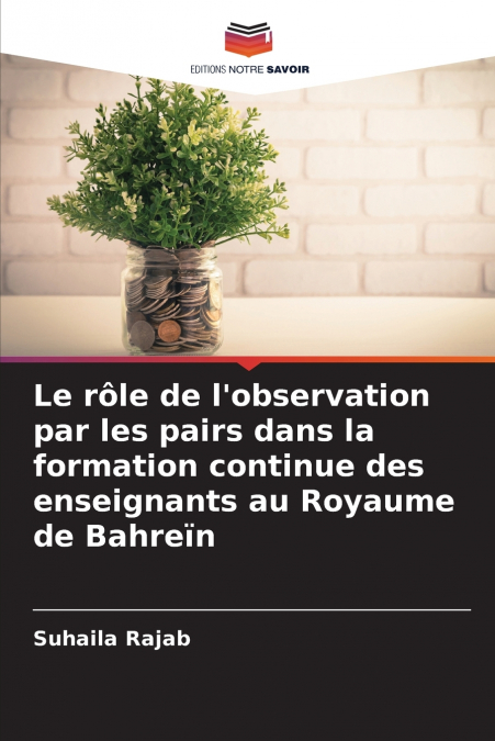 Le rôle de l’observation par les pairs dans la formation continue des enseignants au Royaume de Bahreïn