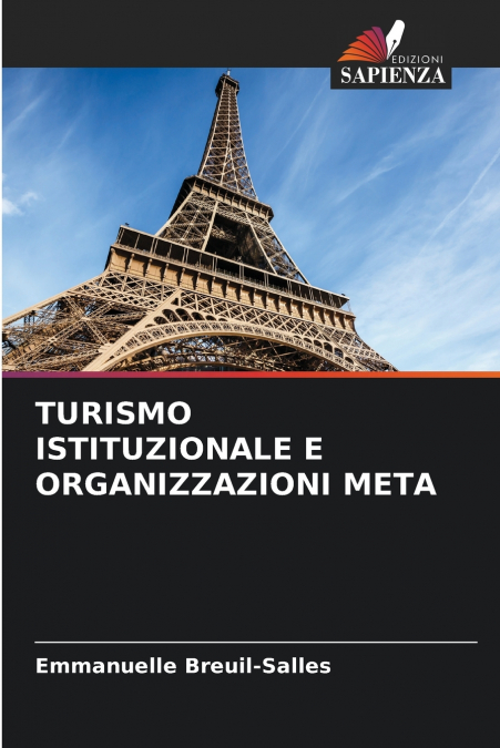 TURISMO ISTITUZIONALE E ORGANIZZAZIONI META