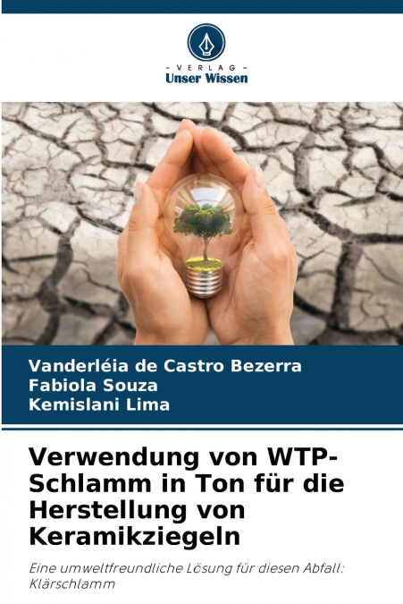 Verwendung von WTP-Schlamm in Ton für die Herstellung von Keramikziegeln