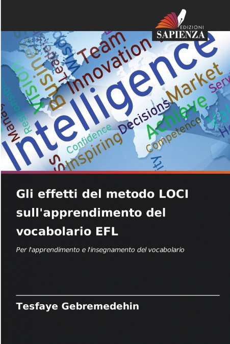 Gli effetti del metodo LOCI sull’apprendimento del vocabolario EFL