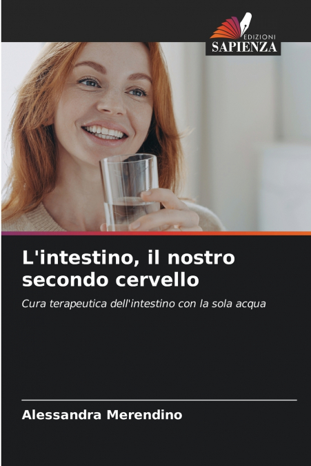 L’intestino, il nostro secondo cervello
