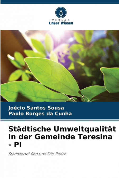 Städtische Umweltqualität in der Gemeinde Teresina - PI