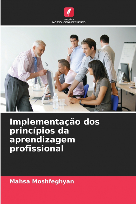 Implementação dos princípios da aprendizagem profissional