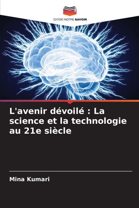 L’avenir dévoilé
