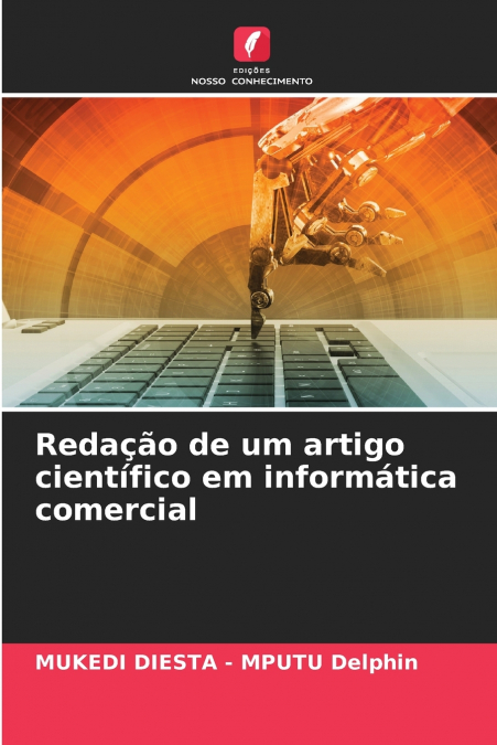 Redação de um artigo científico em informática comercial