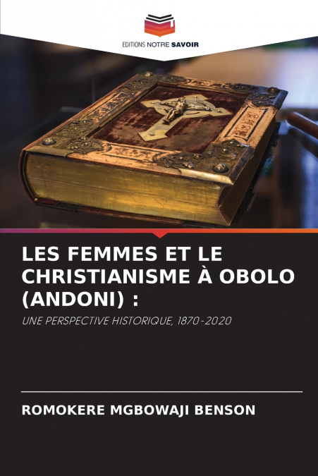 LES FEMMES ET LE CHRISTIANISME À OBOLO (ANDONI)