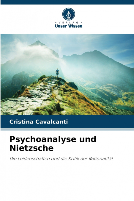Psychoanalyse und Nietzsche