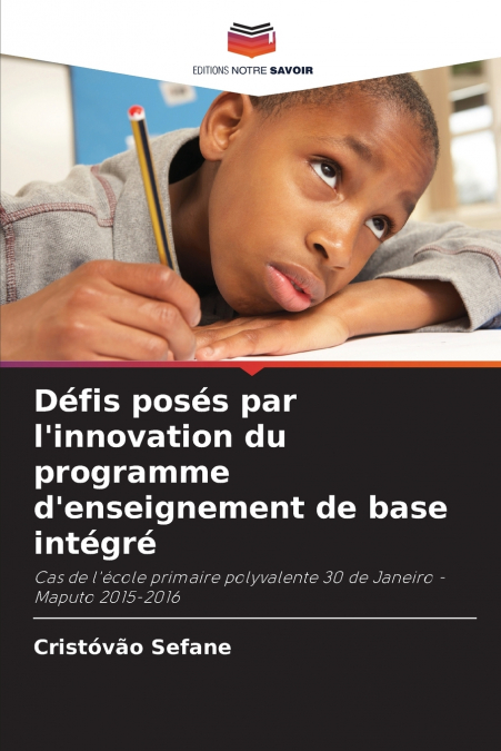 Défis posés par l’innovation du programme d’enseignement de base intégré