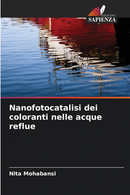 Nanofotocatalisi dei coloranti nelle acque reflue