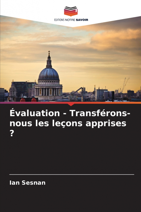 Évaluation - Transférons-nous les leçons apprises ?