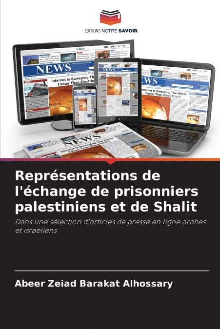 Représentations de l’échange de prisonniers palestiniens et de Shalit
