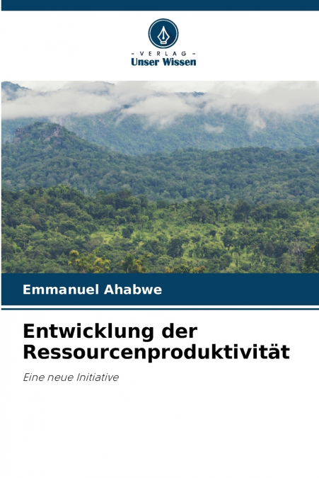 Entwicklung der Ressourcenproduktivität