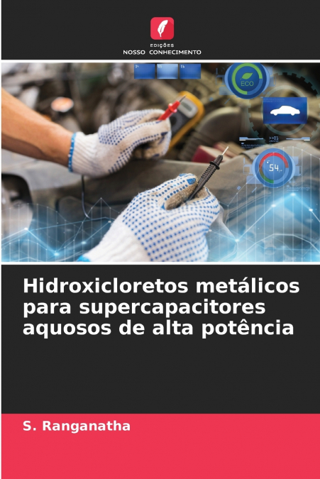 Hidroxicloretos metálicos para supercapacitores aquosos de alta potência