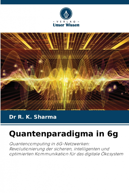 Quantenparadigma in 6g