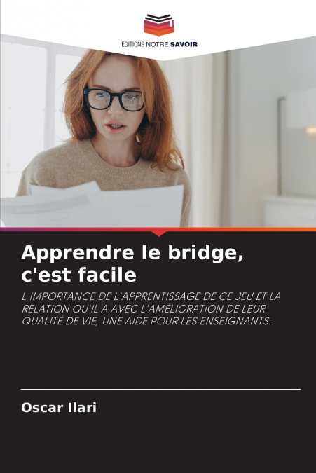 Apprendre le bridge, c’est facile