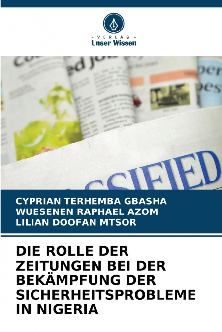 DIE ROLLE DER ZEITUNGEN BEI DER BEKÄMPFUNG DER SICHERHEITSPROBLEME IN NIGERIA