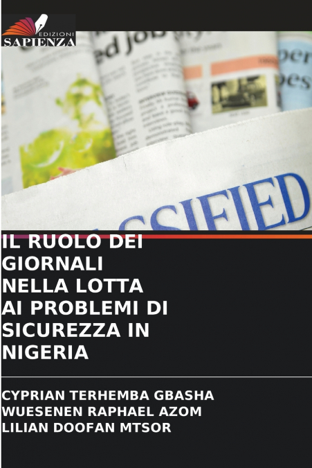 IL RUOLO DEI GIORNALI NELLA LOTTA AI PROBLEMI DI SICUREZZA IN NIGERIA