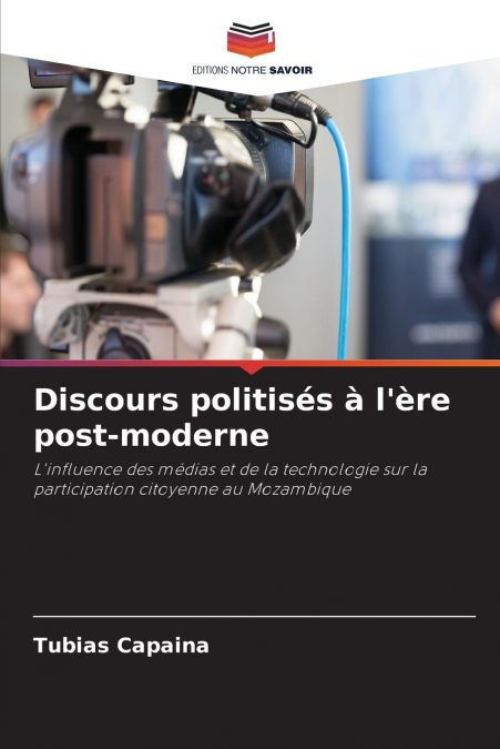 Discours politisés à l’ère post-moderne