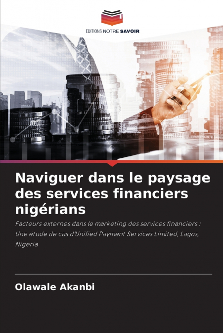 Naviguer dans le paysage des services financiers nigérians