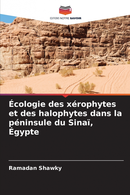 Écologie des xérophytes et des halophytes dans la péninsule du Sinaï, Égypte