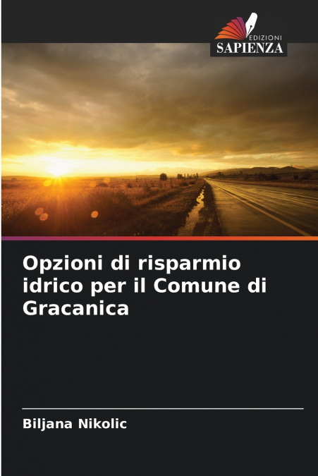 Opzioni di risparmio idrico per il Comune di Gracanica