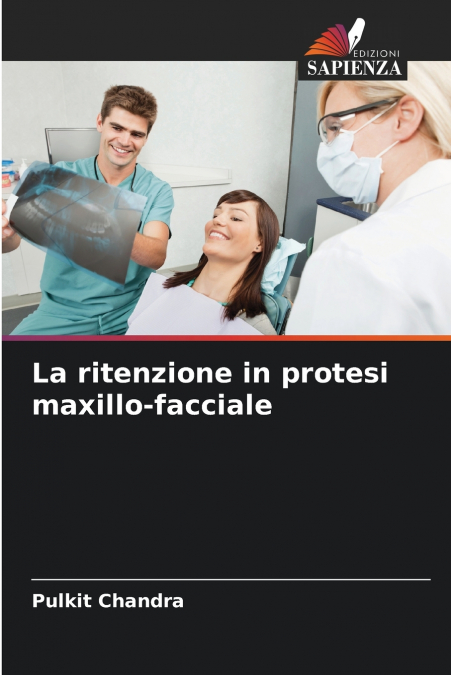 La ritenzione in protesi maxillo-facciale