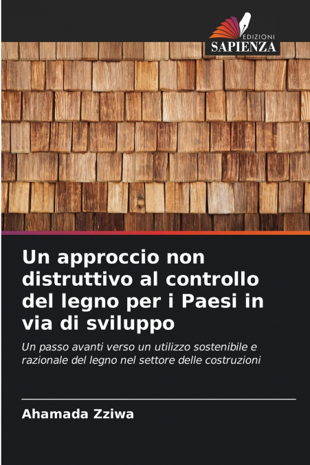 Un approccio non distruttivo al controllo del legno per i Paesi in via di sviluppo