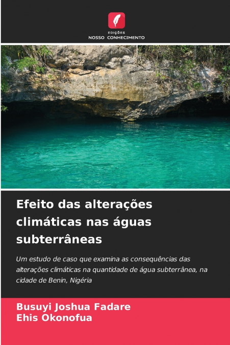 Efeito das alterações climáticas nas águas subterrâneas