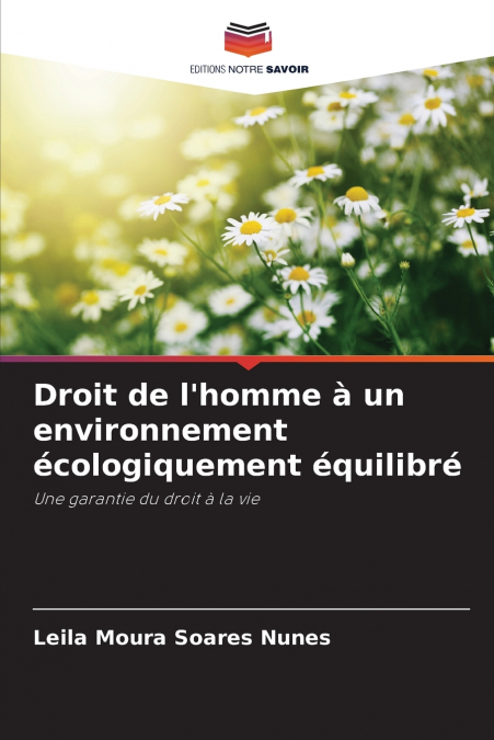 Droit de l’homme à un environnement écologiquement équilibré
