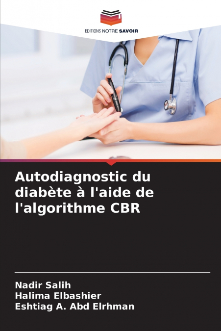 Autodiagnostic du diabète à l’aide de l’algorithme CBR