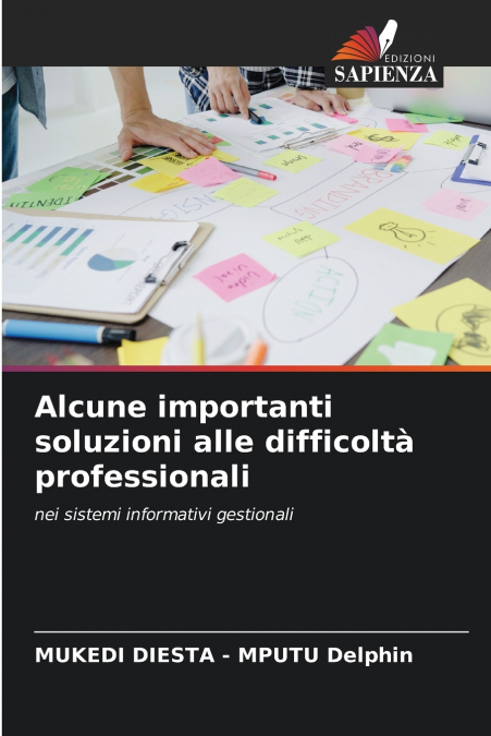Alcune importanti soluzioni alle difficoltà professionali