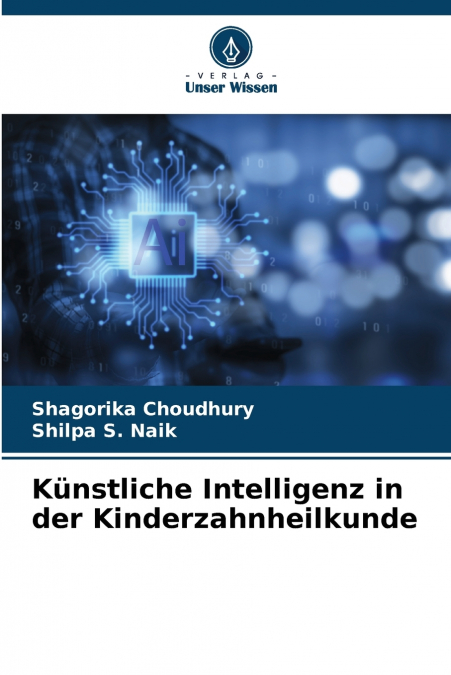 Künstliche Intelligenz in der Kinderzahnheilkunde