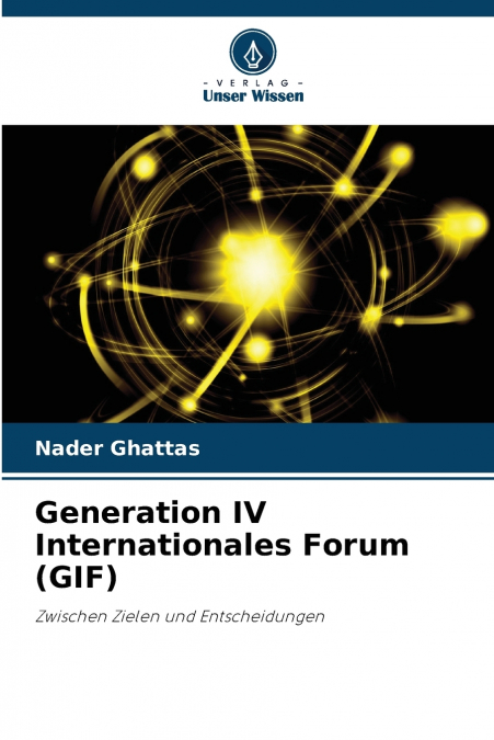 Generation IV Internationales Forum (GIF)