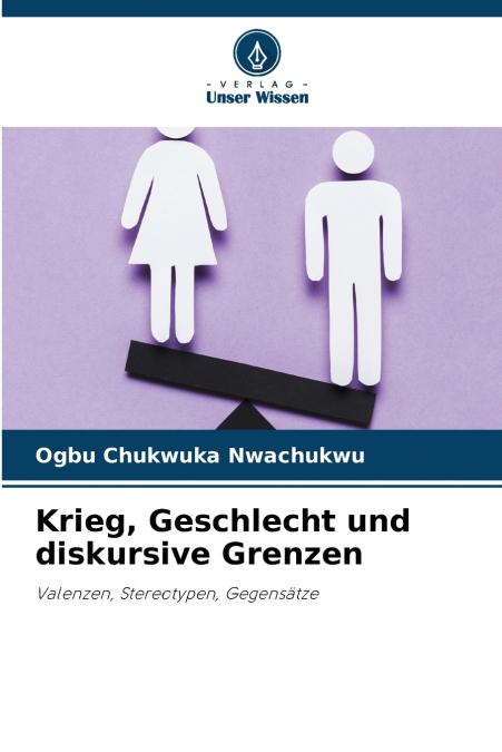 Krieg, Geschlecht und diskursive Grenzen