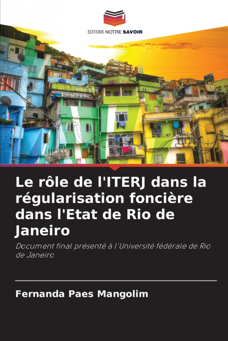 Le rôle de l’ITERJ dans la régularisation foncière dans l’Etat de Rio de Janeiro