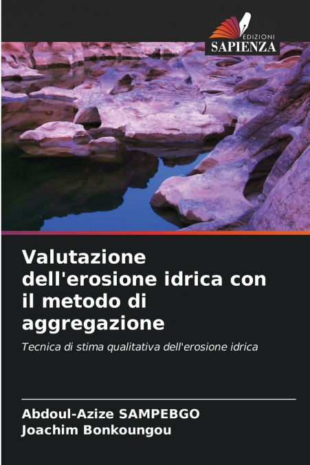 Valutazione dell’erosione idrica con il metodo di aggregazione