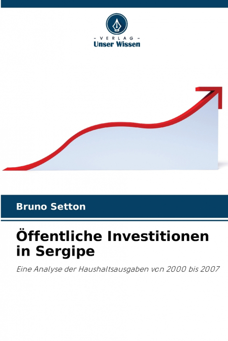 Öffentliche Investitionen in Sergipe