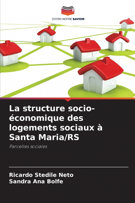 La structure socio-économique des logements sociaux à Santa Maria/RS