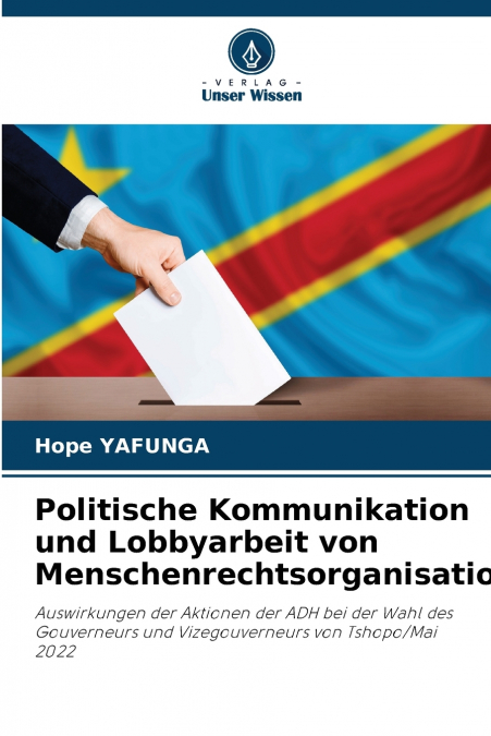 Politische Kommunikation und Lobbyarbeit von Menschenrechtsorganisationen
