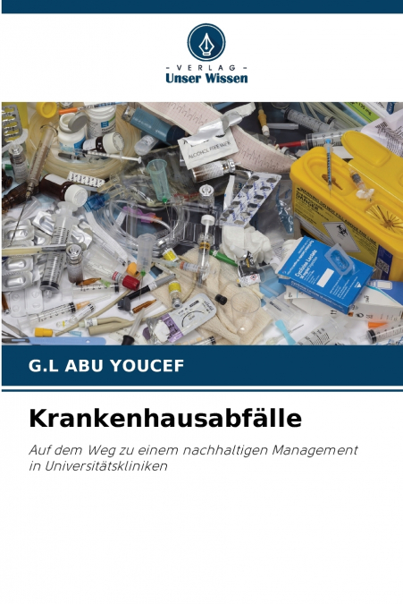 Krankenhausabfälle