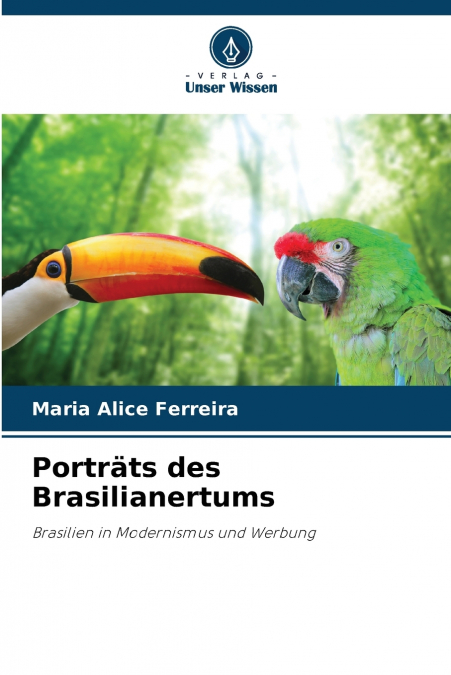 Porträts des Brasilianertums