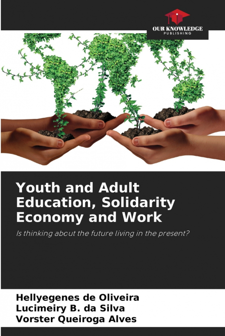 Youth and Adult Education, Solidarity Economy and Work