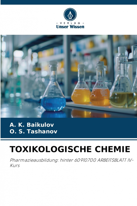 TOXIKOLOGISCHE CHEMIE
