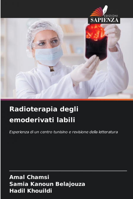 Radioterapia degli emoderivati ​​labili