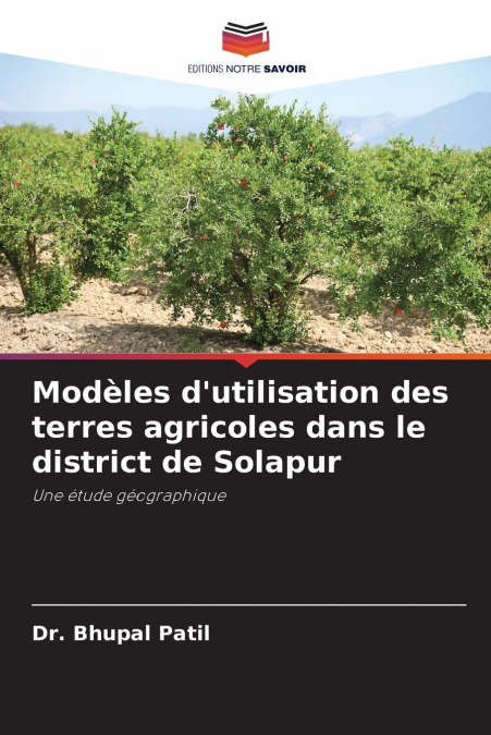 Modèles d’utilisation des terres agricoles dans le district de Solapur