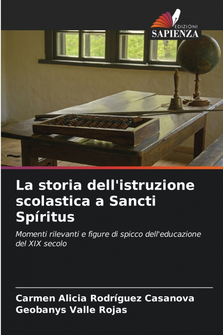 La storia dell’istruzione scolastica a Sancti Spíritus