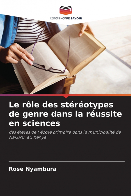 Le rôle des stéréotypes de genre dans la réussite en sciences