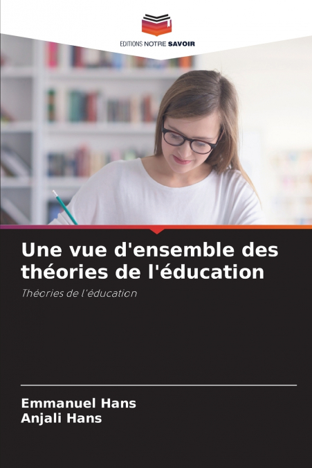 Une vue d’ensemble des théories de l’éducation