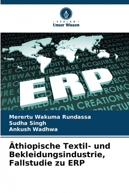 Äthiopische Textil- und Bekleidungsindustrie, Fallstudie zu ERP